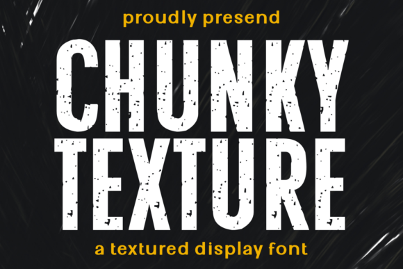 Chunky Texture: The Gritty Typeface for Authentic Brands