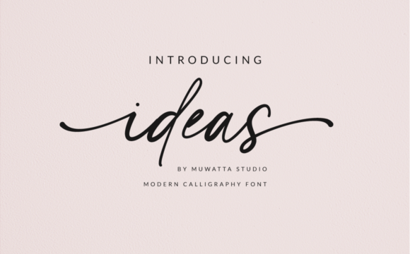 Ideas: The Typeface That Blends Calligraphy with Modern Chic