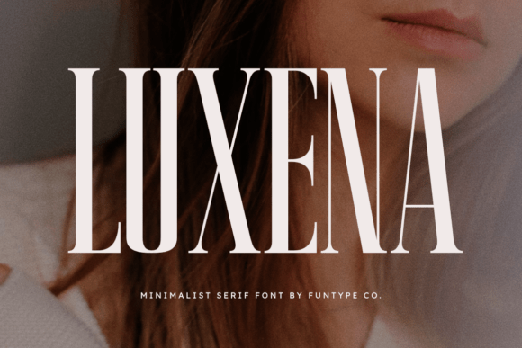 Luxena: A Serif Font That Commands Attention