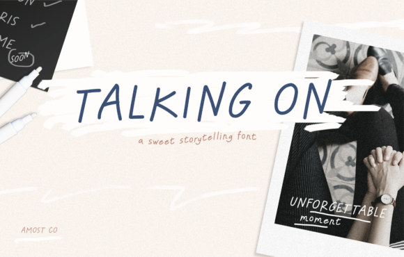 Talking on: The Handwritten Font with a Welcoming Voice